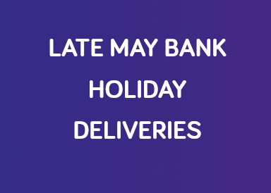 late may bank holiday delivery dates